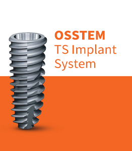 TS Implant System by Osstem | TS Implant System by Osstem